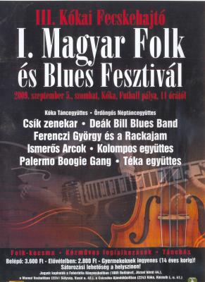 III. Kókai Fecskehajtó és I. Magyar Folk és Blues Fesztivál